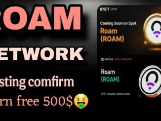 Roam Network Airdrop full guide []Roam Network Mining details []Roam network update