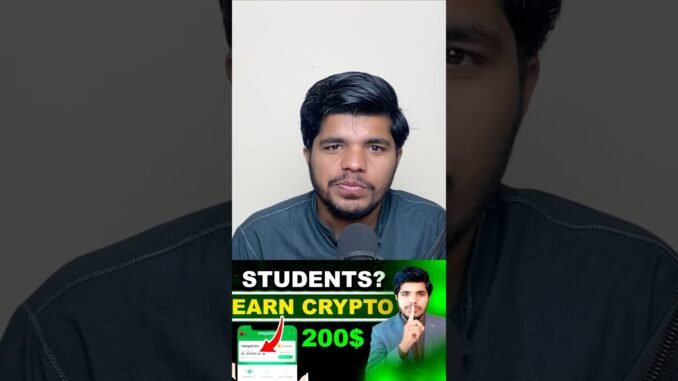 "How Students Can Earn Money from Crypto in 2025 | Best Methods for Beginners" #earncrypto #shorts