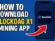 How To Download Blockdag x1 Mining App (Quick Guide 2025)