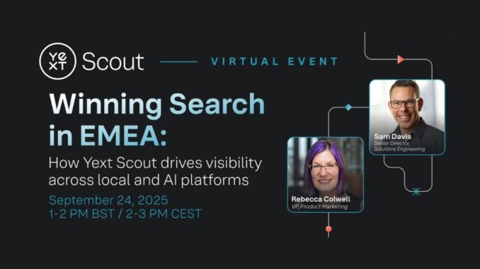 Yext Scout Guides Brands Through AI Search Challenges