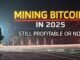 Mining Bitcoin in 2025 | Still Profitable or Not? 💸 Bitcoin Mining Explained