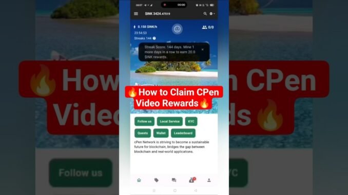 💰 How to Claim CPen Video Rewards | Free Crypto Reward Claim Guide🔥#cpennetwork #freecryptomining