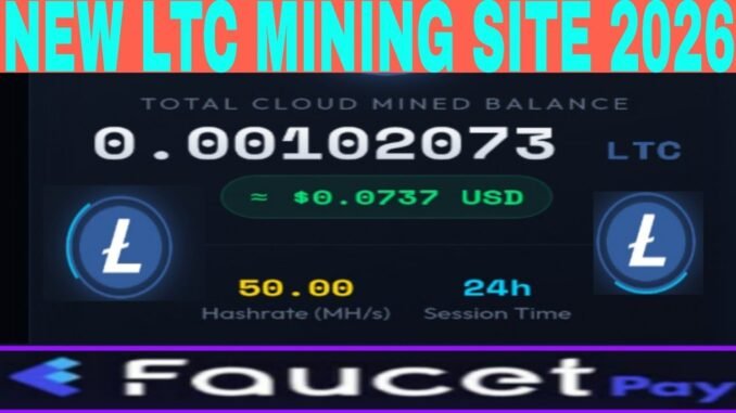 FREE LTC Mining Website 2026 🤑 | Crypto Cloud Mining | Crypto Mining Platform || Crypto 2026